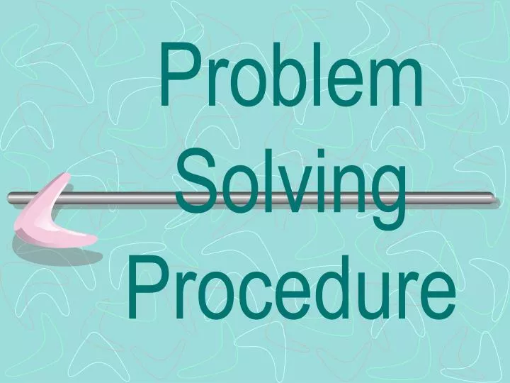 problem solving procedure