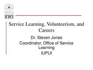 Service Learning, Volunteerism, and Careers