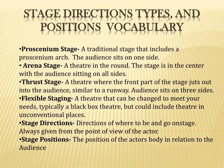 stage directions types and positions vocabulary