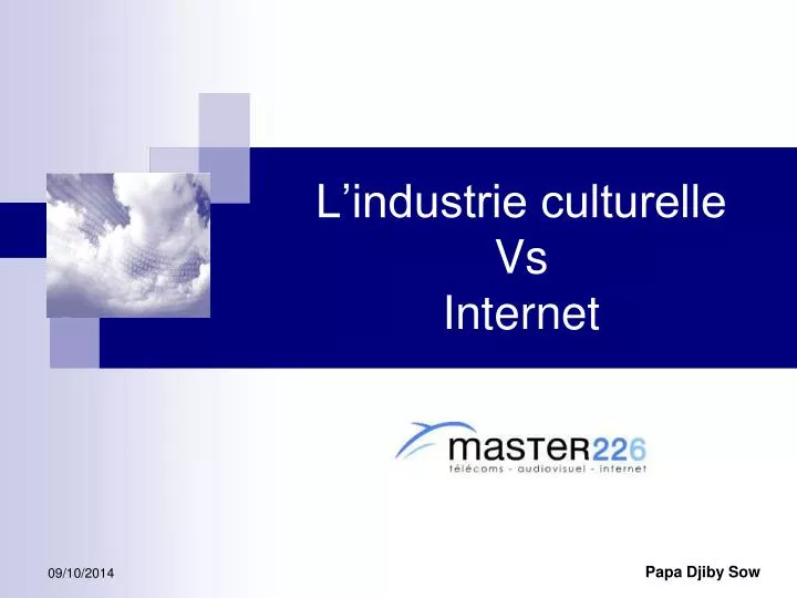 l industrie culturelle vs internet