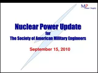Nuclear Power Update for The Society of American Military Engineers