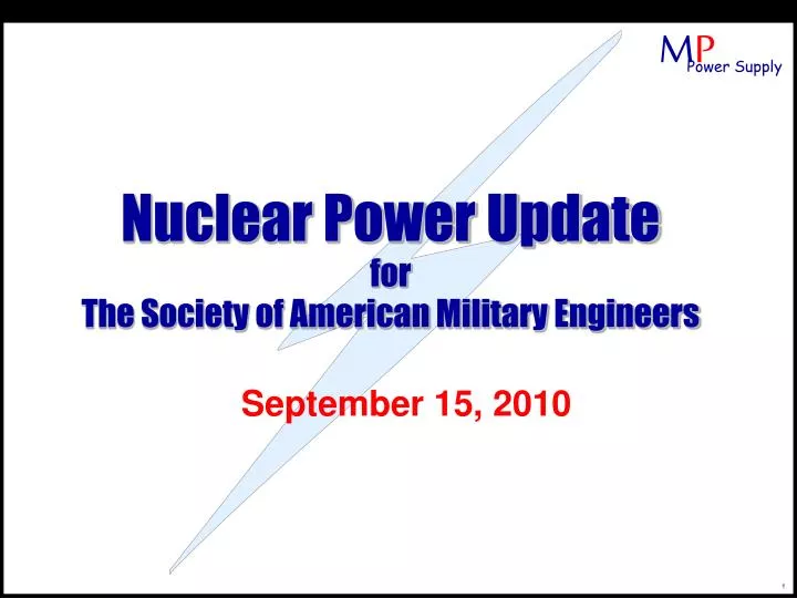 nuclear power update for the society of american military engineers