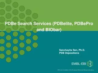 PDBe Search Services (PDBelite, PDBePro and BIObar)