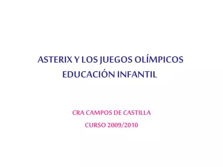 asterix y los juegos ol mpicos educaci n infantil