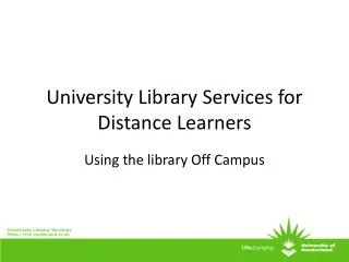 University Library Services for Distance Learners