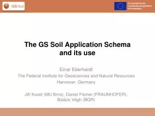 The GS Soil Application Schema and its use
