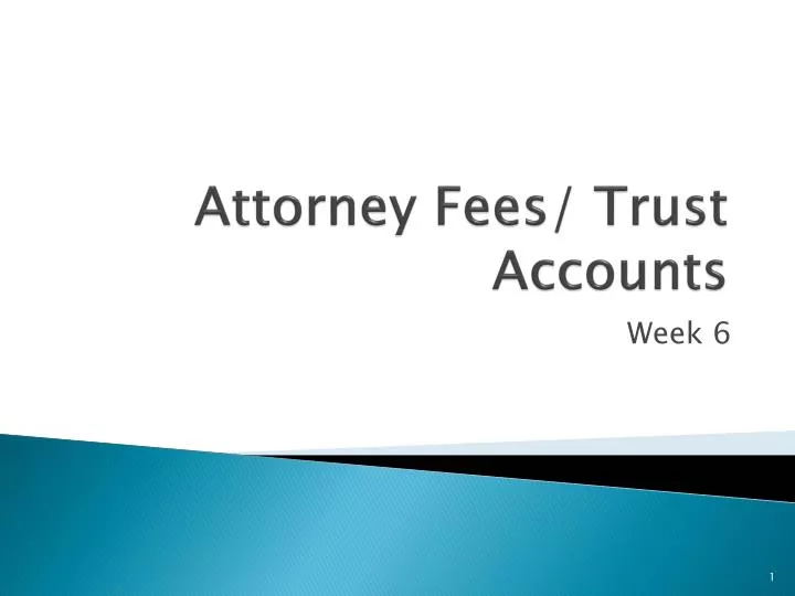 attorney fees trust accounts