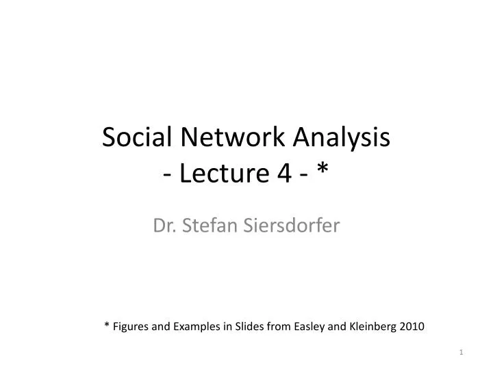 social network analysis lecture 4