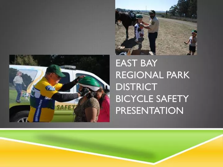 east bay regional park district bicycle safety presentation