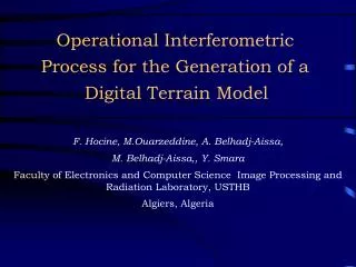 Operational Interferometric Process for the Generation of a Digital Terrain Model