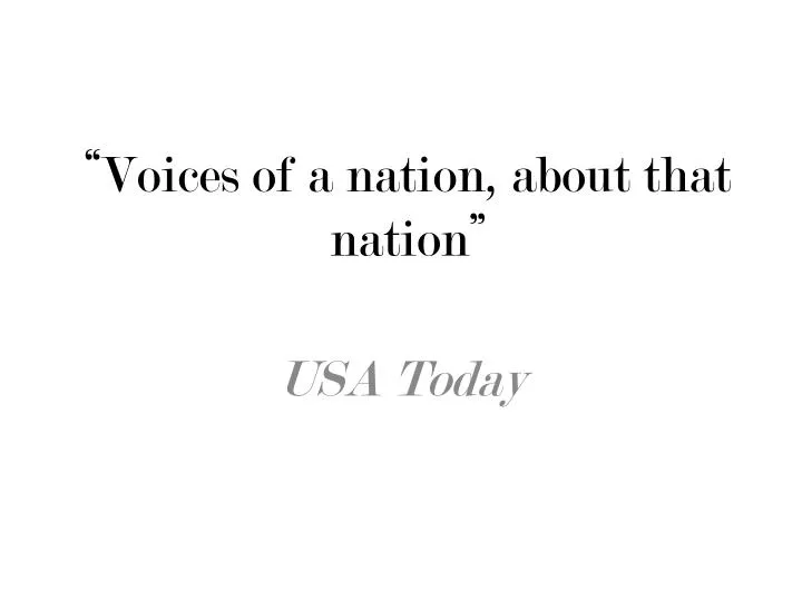 voices of a nation about that nation