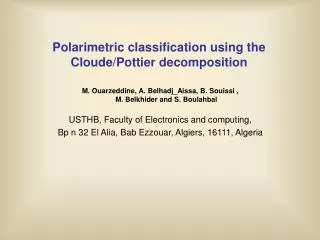 Polarimetric classification using the Cloude/Pottier decomposition
