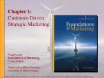 Chapter 1: Customer-Driven Strategic Marketing - slide 1