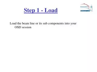 Step 1 - Load