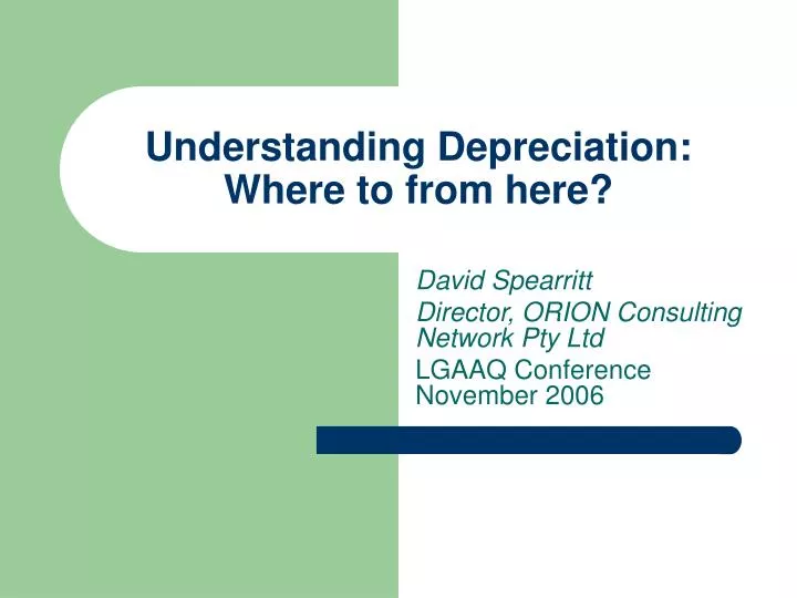understanding depreciation where to from here