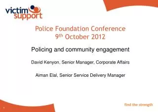 Police Foundation Conference 9 th October 2012