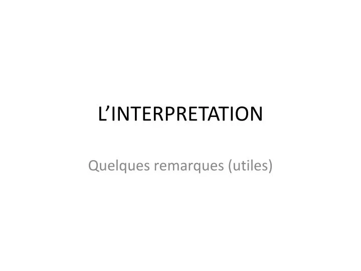 l interpretation