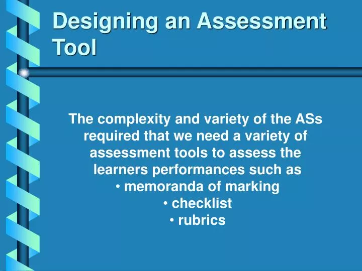 designing an assessment tool