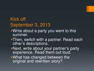 Kick off September 3, 2013
