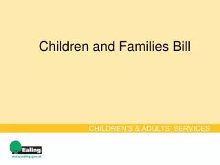 Children and Families Bill