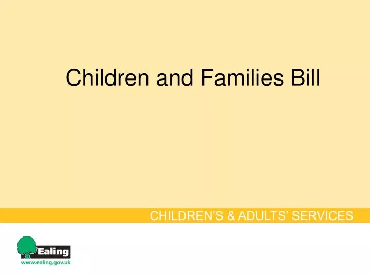 children and families bill