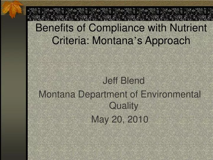 benefits of compliance with nutrient criteria montana s approach