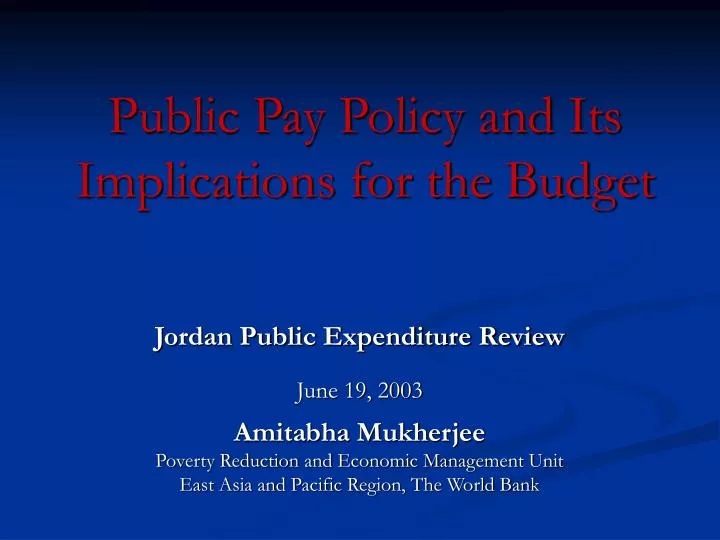 public pay policy and its implications for the budget