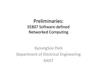 preliminaries ee807 software defined networked computing