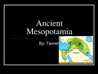 Ancient Mesopotamia