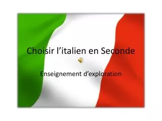 choisir l italien en seconde