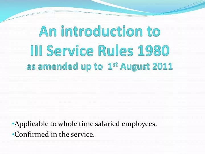 an introduction to iii service rules 1980 as amended up to 1 st august 2011
