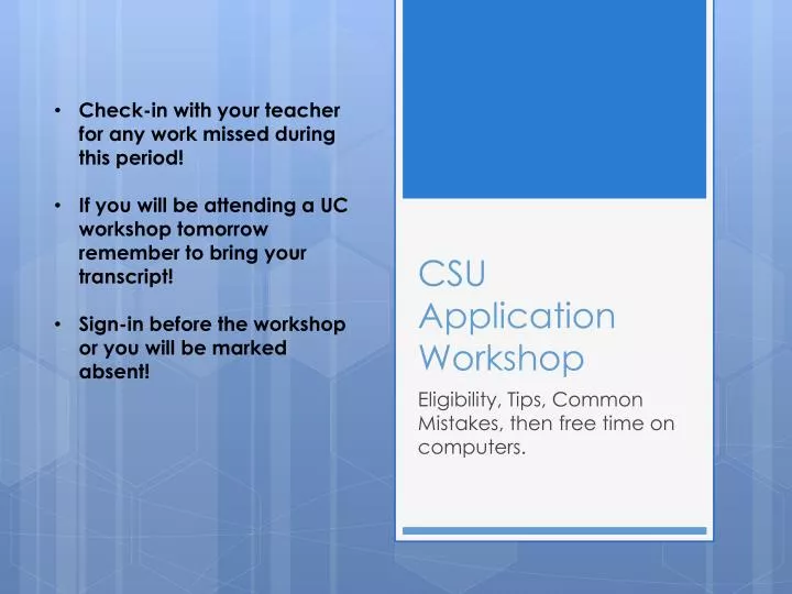 csu application workshop