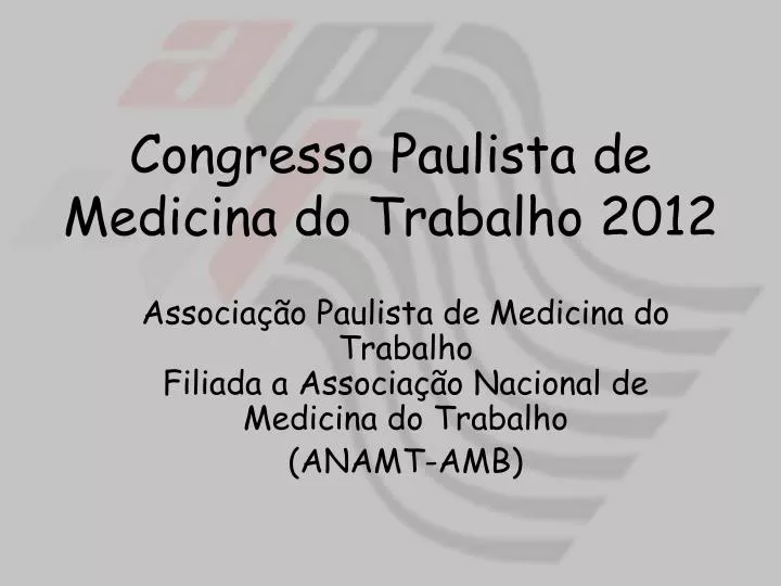 congresso paulista de medicina do trabalho 2012