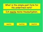 Ich mache meine Hausaufgaben. - slide 1