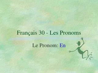 fran ais 30 les pronoms