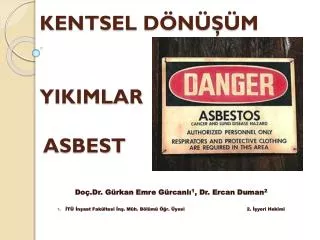 kentsel d n m yikimlar asbest