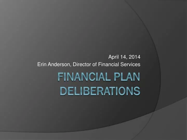 april 14 2014 erin anderson director of financial services