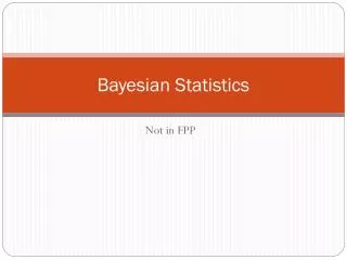 Bayesian Statistics