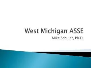 West Michigan ASSE