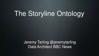 The Storyline Ontology