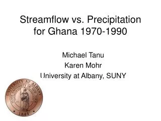 Streamflow vs. Precipitation for Ghana 1970-1990