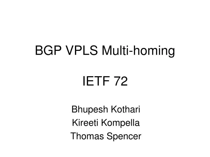 bgp vpls multi homing ietf 72