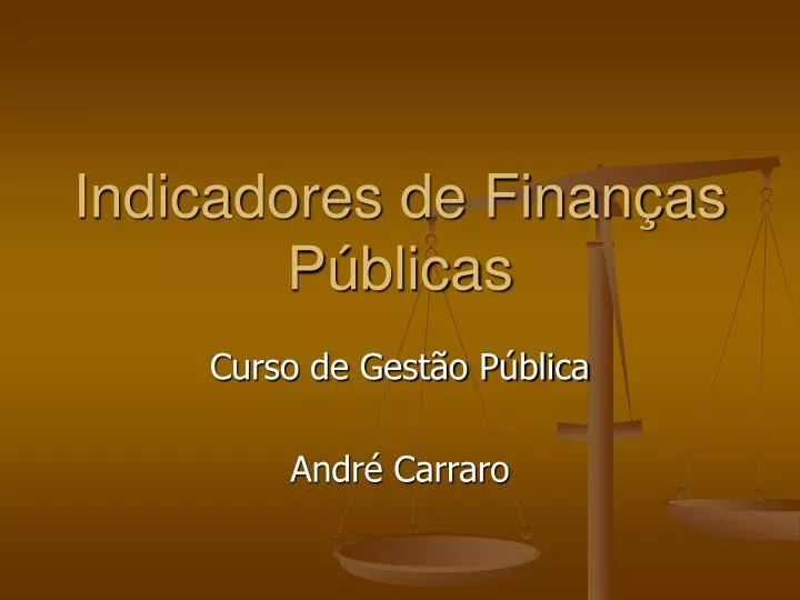 PPT - Indicadores De Finanças Públicas PowerPoint Presentation, Free ...