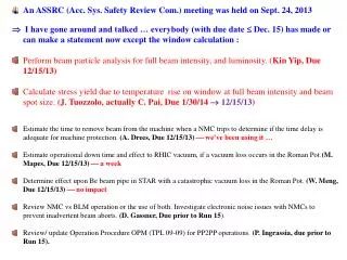 An ASSRC (Acc. Sys. Safety Review Com.) meeting was held on Sept. 24, 2013