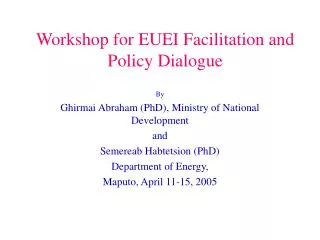 Workshop for EUEI Facilitation and Policy Dialogue