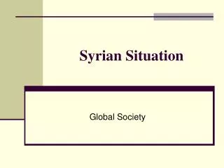 Syrian Situation