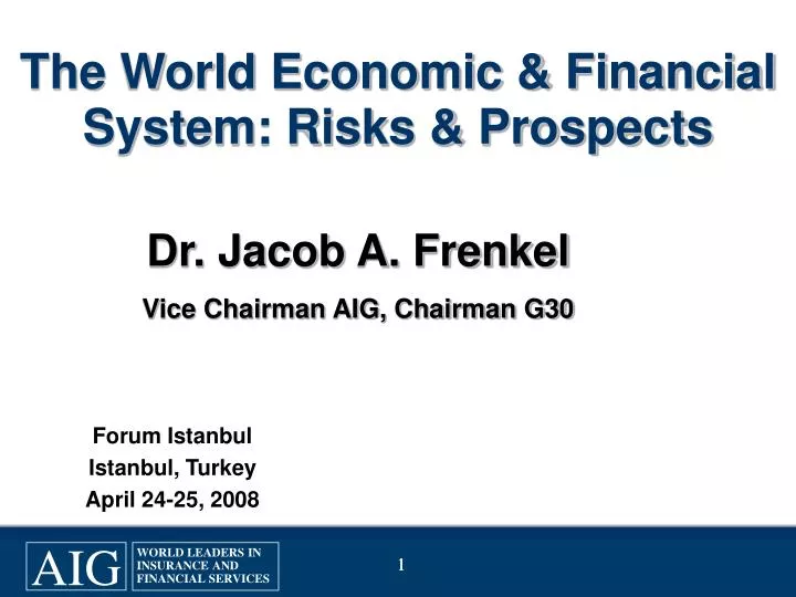 the world economic financial system risks prospects
