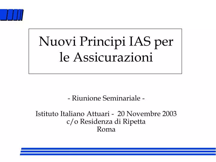 riunione seminariale istituto italiano attuari 20 novembre 2003 c o residenza di ripetta roma