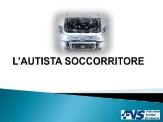 l autista soccorritore