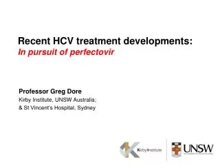 Recent HCV treatment developments: In pursuit of perfectovir